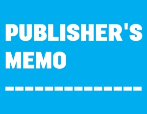 Publisher&#039;s Memo