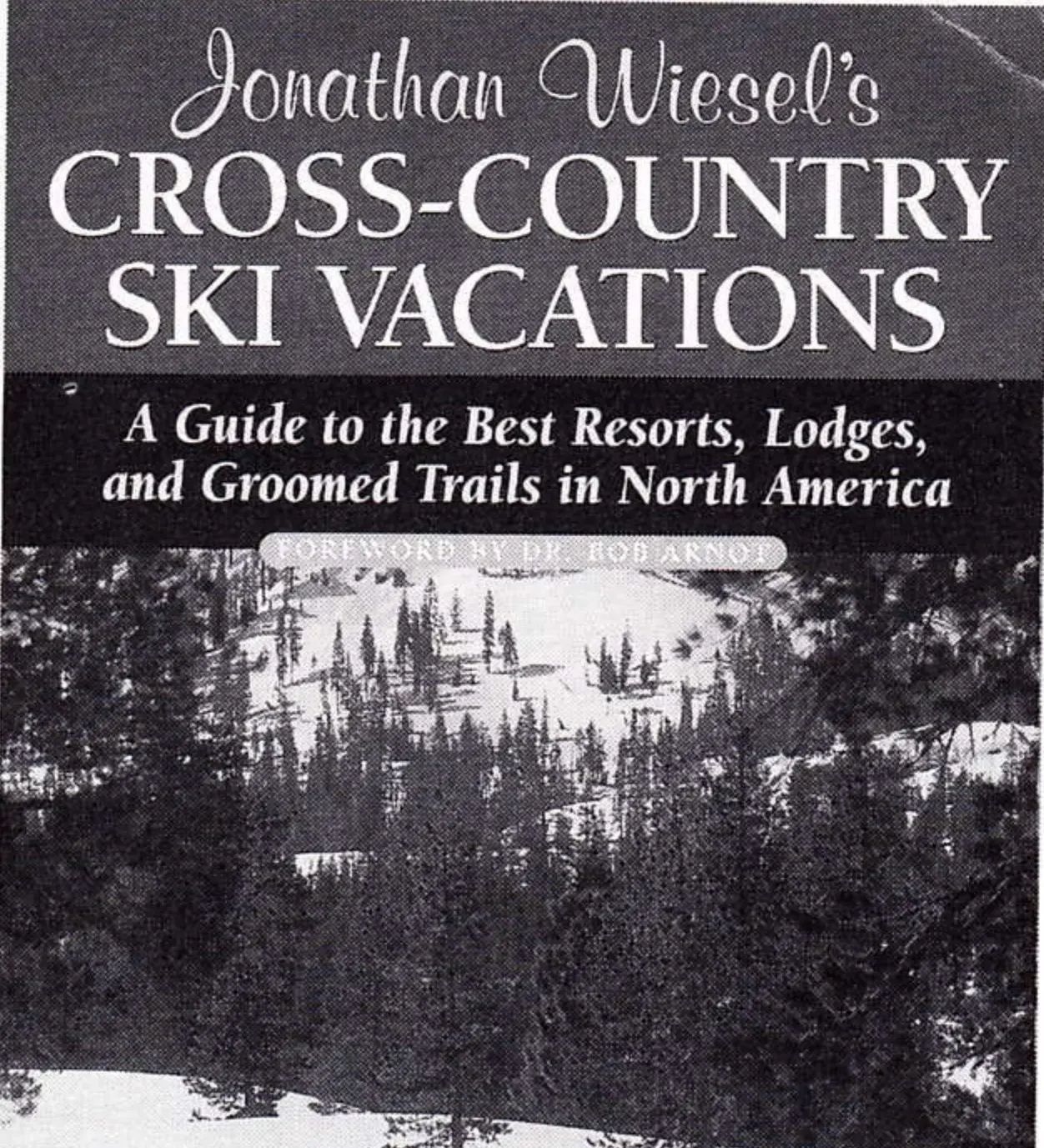 Cover of Cross-Country Ski Vacations by Jonathan Wiesel
