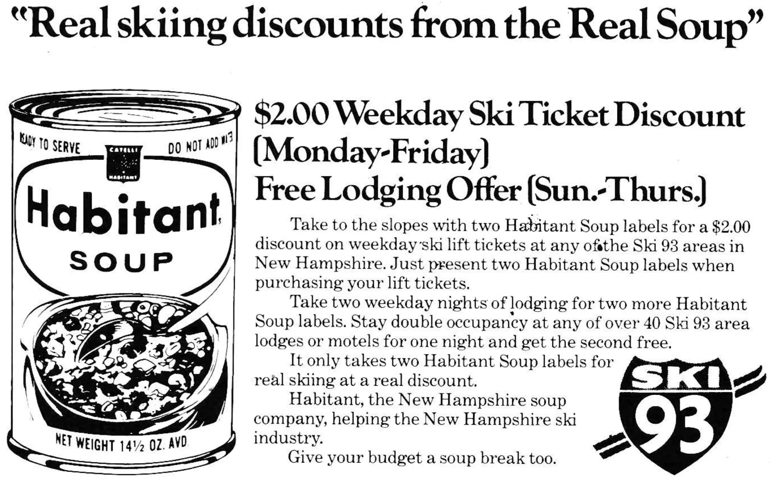 Pads of these flyers were distributed throughout Habitant’s marketing area.