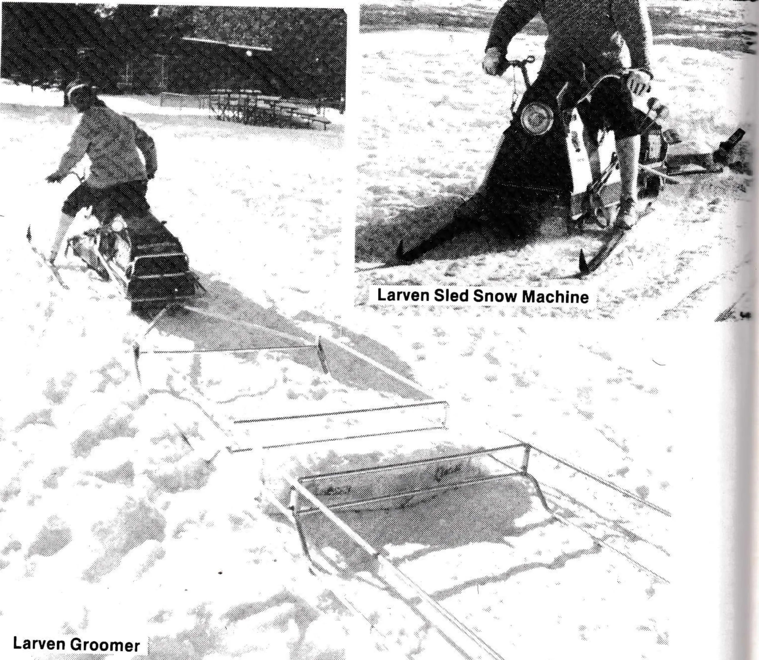 Larven Groomer