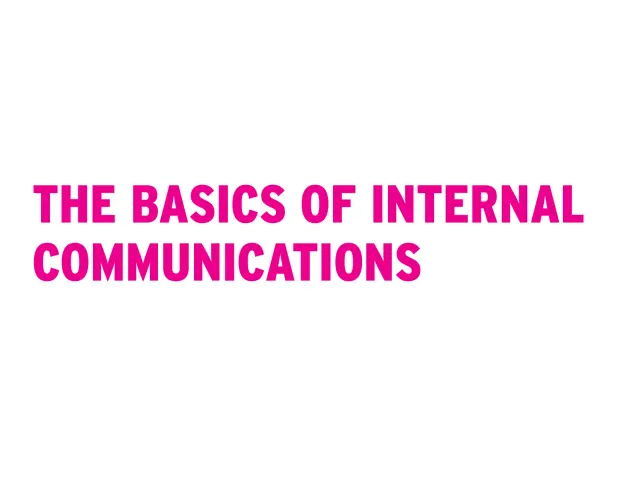 The Basics of Internal Communications