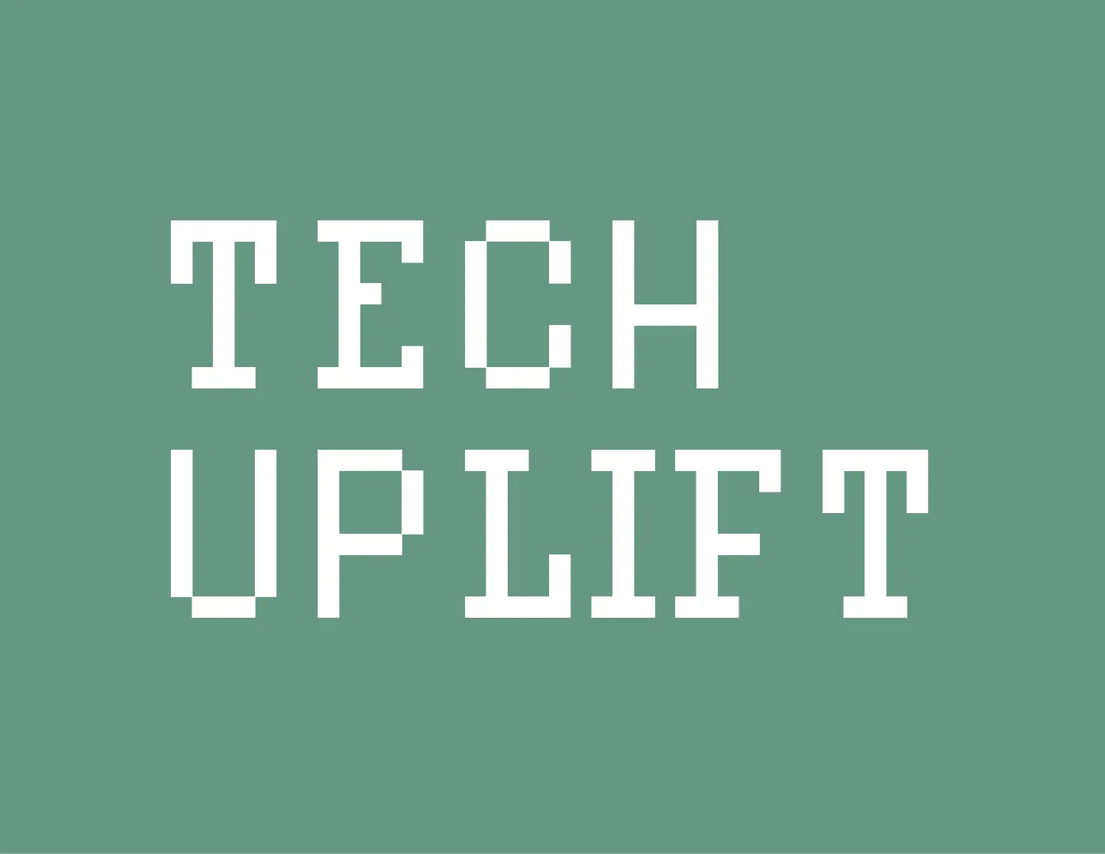 Tech Uplift
